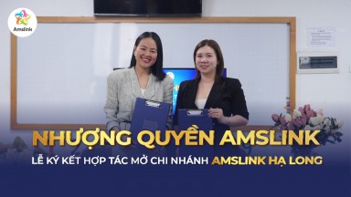 LỄ KÝ KẾT HỢP TÁC MỞ TRUNG TÂM ANH NGỮ AMSLINK HẠ LONG